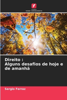Paperback Direito: Alguns desafios de hoje e de amanhã [Portuguese] Book