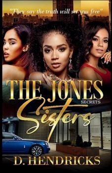 Paperback The Jones Sisters Secrets Book