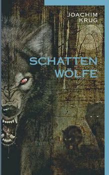 Paperback Schattenwölfe [German] Book