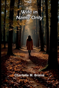 Wife in Name Only