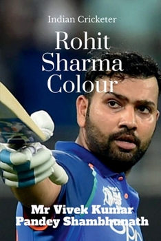 Paperback Rohit Sharma Colour: Indian Cricketer Book