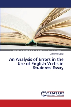 Paperback An Analysis of Errors in the Use of English Verbs in Students' Essay Book