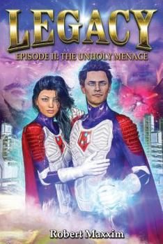 Paperback Legacy: Episode II: The Unholy Menace Book