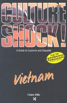 Culture Shock!: Vietnam (Culture Shock Series) - Book  of the Culture Shock!