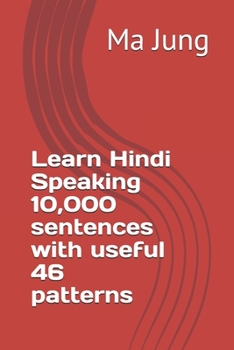 Paperback Learn Hindi Speaking 10,000 sentences with useful 46 patterns Book