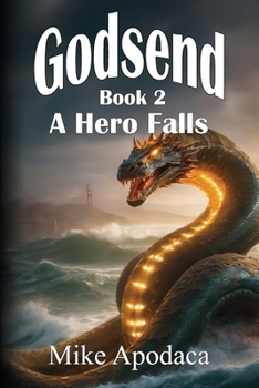 Paperback Godsend 2: A Hero Falls Book