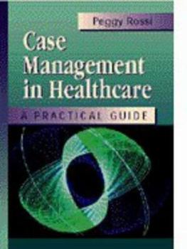 Paperback Case Management in Health Care: A Practical Guide Book
