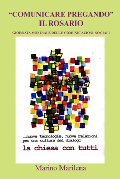 Paperback Comunicare pregando il Rosario [Italian] Book