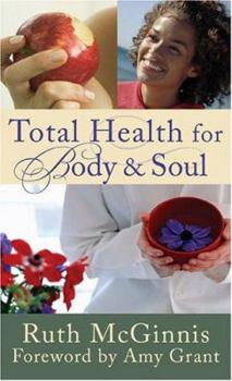 Paperback Total Health for Body & Soul Book