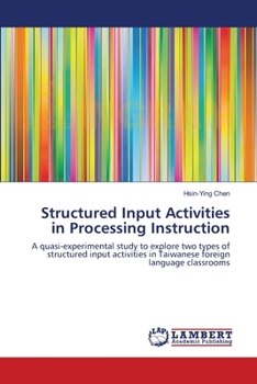 Paperback Structured Input Activities in Processing Instruction Book