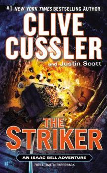 The Striker - Book #6 of the Isaac Bell