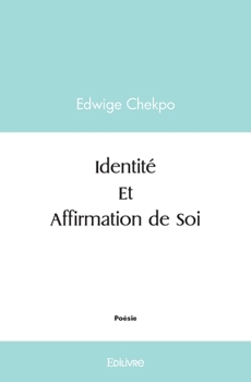 Paperback Identité et Affirmation de soi [French] Book