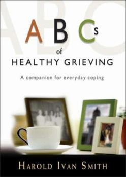 Paperback ABCs of Healthy Grieving Book