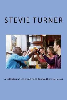 Paperback A Collection of Indie and Published Author Interviews Book