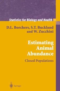 Paperback Estimating Animal Abundance: Closed Populations Book