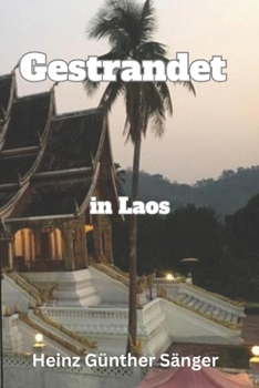 Paperback Gestrandet: in Laos [German] Book