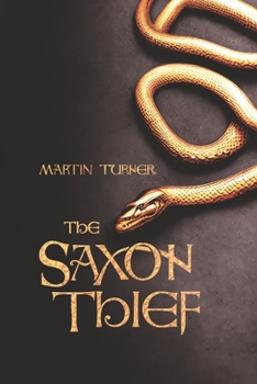 Paperback The Saxon Thief Book