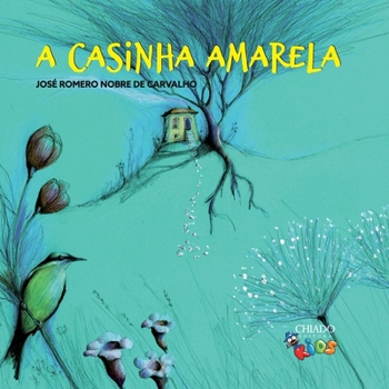 Paperback A casinha amarela [Portuguese] Book