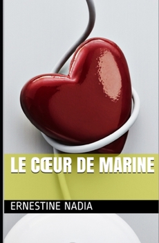Paperback Le coeur de Marine [French] Book