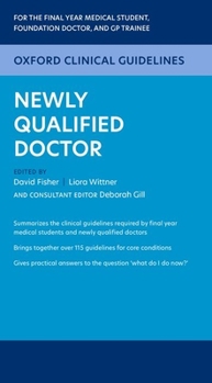 Paperback Oxford Clinical Guidelines: Newly Qualified Doctor Book