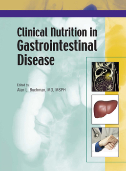 Hardcover Clinical Nutrition in Gastrointestinal Disease Book