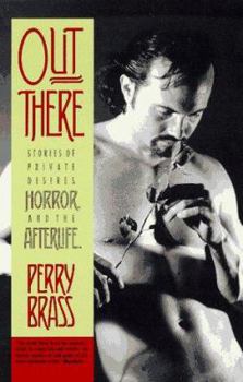 Paperback Out There: Stories of Private Desires, Horror, and the Afterlife Book