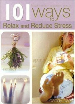 Paperback 101 Ways to Relax and Reduce Your Stress Book