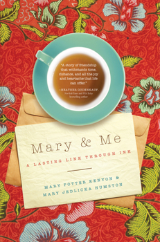 Paperback Mary & Me: A Lasting Link Through Ink Book