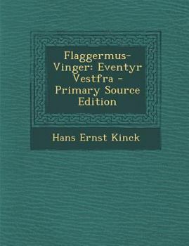 Paperback Flaggermus-Vinger: Eventyr Vestfra [Norwegian] Book
