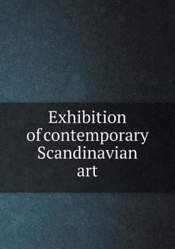 Paperback Exhibition of contemporary Scandinavian art Book