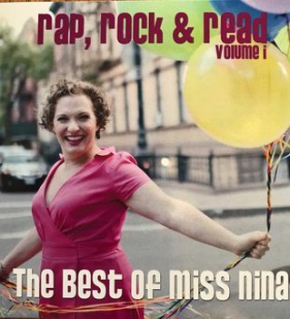 Music - CD Rap Rock & Read: Vol. 1: The Best Of Miss Nina Book