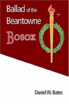 Paperback Ballad of the Beantowne Bosox Book
