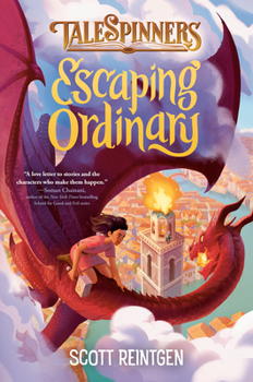 Escaping Ordinary - Book #2 of the Talespinners