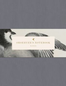 Diary Observer's Notebook: Birds (the Perfect Journal for Bird Watchers) Book