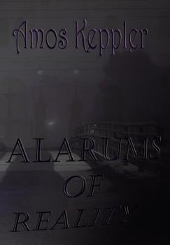 Hardcover Alarums of Reality Book