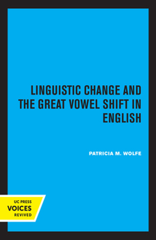 Paperback Linguistic Change and the Great Vowel Shift in English Book