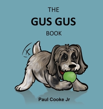 Hardcover The Gus Gus Book