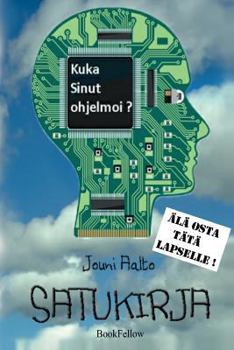 Paperback Satukirja [Finnish] Book