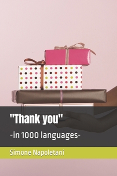 Paperback "Thank you": -in 1000 languages- Book