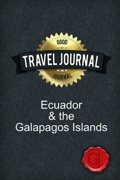Paperback Travel Journal Ecuador & the Galapagos Islands Book