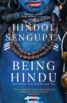 Paperback Being Hindu: Old Faith, New World and You Book