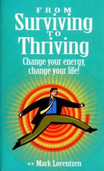 Paperback From Surviving to Thriving Book