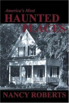 Paperback America's Most Haunted Places Book