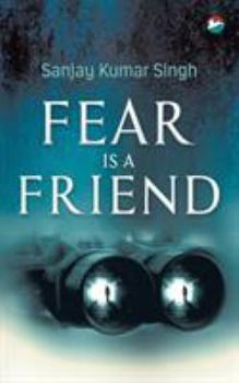 Paperback Fear is a Friend Book