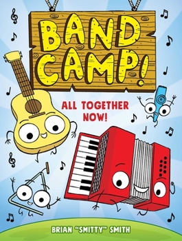 Paperback Band Camp! 1: All Together Now! (Band Camp! #1)(a Little Bee Graphic Novel Series for Kids) Book