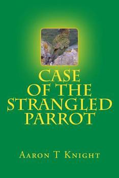 Paperback Case Of The Strangled Parrot Book