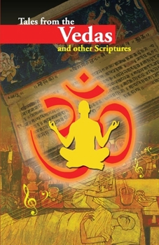 Paperback Tales From The Vedas And Other Scriptures Book