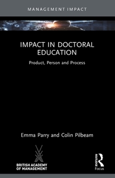 Paperback Impact in Doctoral Education: Product, Person and Process Book