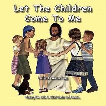 Paperback Let The Children Come To Me Book