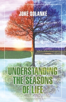 Paperback Understanding the Seasons of Life Book